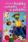 Výtvarné hrátky z pohádky do pohádky - Markéta Vítková - kniha z kategorie Kreslení