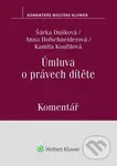 Úmluva o právech dítěte (Komentář) - Šárka Dušková, Kamila Kouřilová, Anna Hofschneiderová - kniha z kategorie Právo