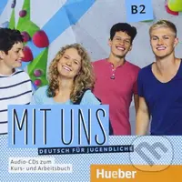 Mit uns! B2 (2 Audio-CDs zum Kurs- und Arbeitsbuch) - audiokniha z kategorie Jazykové učebnice a slovníky