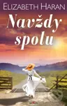 Navždy spolu - Elizabeth Haran - kniha z kategorie Romantická