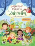 Milujeme přírodu Zahrádka (+ samolepky)