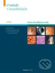 Uveitidy v kazuistikách - Petra Svozílková a kolektív - kniha z kategorie Oftalmologie a otolaryngologie