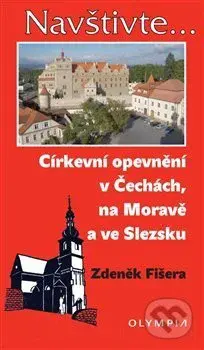 Církevní opevnění v Čechách, na Moravě a ve Slezsku - kniha z kategorie Místopisy