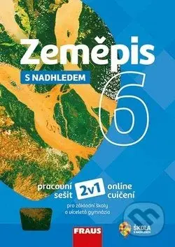 Zeměpis 6 s nadhledem (Pracovní sešit) - Alena Dupalová - kniha z kategorie 2. stupeň
