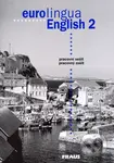 Eurolingua English 2 (pracovný zošit) - Susanne Self, Alena Telínová, Eva Tandlichová - kniha z kategorie Jazykové učebnice a slovníky