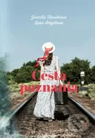 Cesta poznania - Jarmila Slováková, Lívia Angelová - kniha z kategorie Společenská beletrie