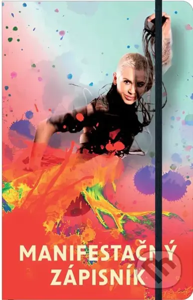 Manifestačný zápisník - Ivana Beláková - kniha z kategorie Seberozvoj