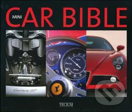 Mini Car Bible - Philippe de Baeck - kniha z kategorie Přírodní vědy a technika
