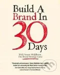 Build a Brand in 30 Days (With Simon Middleton, the Brand Strategy Guru) - kniha z kategorie Odborné a naučné