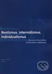 Realizmus, internalizmus, individualizmus - Marián Zouhar - kniha z kategorie Jazykové učebnice a slovníky
