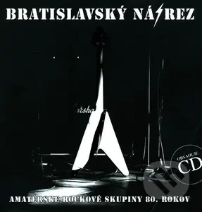 Bratislavský narez (Amatérske rockové skupiny 80. rokov) - kniha z kategorie Historie