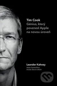 Tim Cook (Génius, který povznesl Apple na novou úroveň) - kniha z kategorie Životopisy