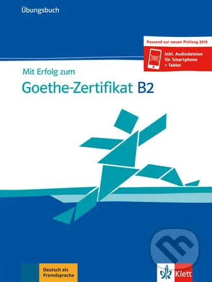 Mit Erfolg zum Goethe-Zertifikat: Ubungsbuch B2 - Nicole Schafer, Andrea Frater, Simone Weidinger - kniha z kategorie Jazykové učebnice a slovníky