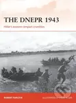 The Dnepr 1943 (Hitler's eastern rampart crumbles) - kniha z kategorie Historie