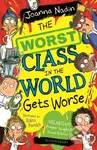 The Worst Class in the World Gets Worse - Joanna Nadin, Rikin Parekh (ilustrátor) - kniha z kategorie Beletrie pro děti