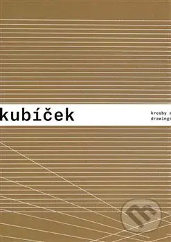 Jan Kubíček - Kresby a koláže / Drawings and Collages