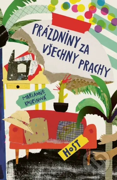 Prázdniny za všechny prachy - Marianne Kaurin, Petra Lukovicsová (Ilustrátor) - kniha z kategorie Beletrie pro děti
