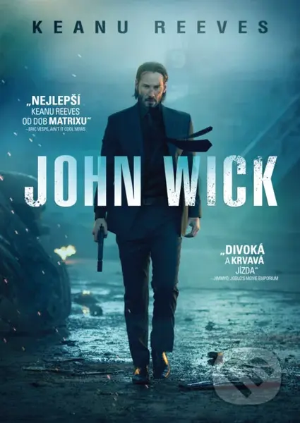 John Wick - Chad Stahelski - film z kategorie Akční thrillery