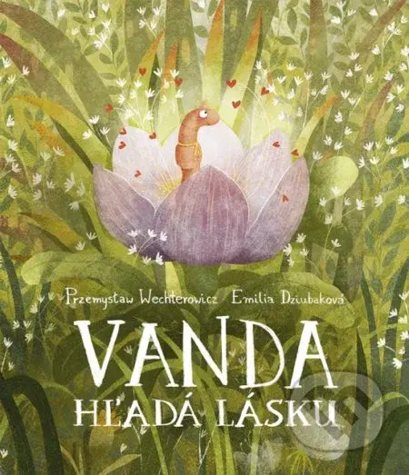 Vanda hľadá lásku - Przemysław Wechterowicz, Emilia Dziubak - kniha z kategorie Beletrie pro děti