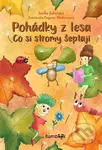Pohádky z lesa – Co si stromy šeptají - Lenka Jakešová, Dagmar Medzvecová (ilustrátor) - kniha z kategorie Naučné knihy