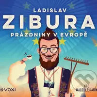 Prázdniny v Evropě - Ladislav Zibura - audiokniha z kategorie Beletrie