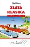 Disney: Zlatá klasika 3 (Carl Barks a auta v Kačerově) - kniha z kategorie Beletrie pro děti