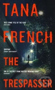 The Trespasser - Tana French - kniha z kategorie Detektivky