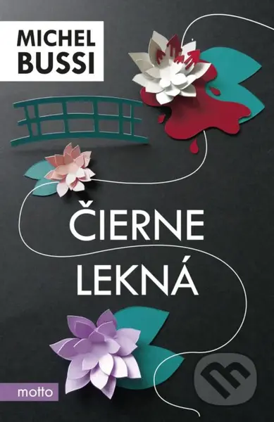 Čierne lekná - Michel Bussi - kniha z kategorie Thrillery