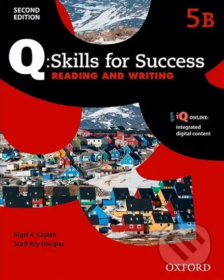 Q: Skills for Success: Reading and Writing 5 - Student´s Book B (2nd) - kniha z kategorie Jazykové učebnice a slovníky