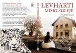 Levharti mimo koleje - Vladimír Kameš - kniha z kategorie Beletrie
