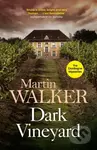 Dark Vineyard - Martin Walker - kniha z kategorie Detektivky