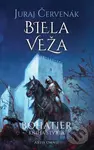 Biela veža (Bohatier - kniha štvrtá) - Juraj Červenák, Michal Ivan (ilustrátor) - kniha z kategorie Sci-fi a fantasy