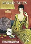 Kokain Blues - Kerry Greenwood - kniha z kategorie Detektivky
