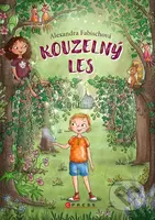 Kouzelný les - Alexandra Fabisch, Angela Gstalter (ilustrácie) - kniha z kategorie Pohádky