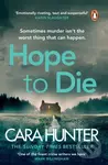 Hope to Die - Cara Hunter - kniha z kategorie Detektivky, thrillery a horory