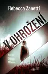 V ohrožení - Rebecca Zanetti - e-kniha