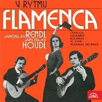 Jaroslav Houdl, Jaroslav Rendl – V rytmu flamenca