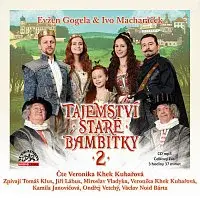 Veronika Khek Kubařová, Veronika Khek Kubařová – Gogela, Macharáček: Tajemství staré bambitky 2 CD-MP3