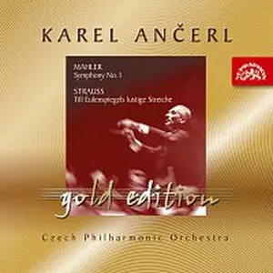 Česká filharmonie, Karel Ančerl – Ančerl Gold Edition 6. Mahler: Symfonie č. 1 - Strauss: Enšpíglova šibalství