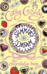 Chocolate Box Girls Summer's Dream - Cathy Cassidy
