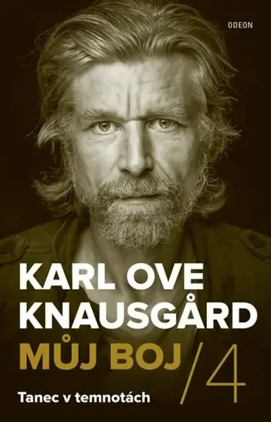 Můj boj 4: Tanec v temnotách (poškozené) - Karl Ove Knausgard