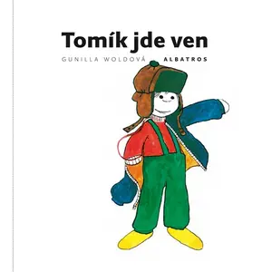 Tomík jde ven (poškozené) - Gunilla Woldová