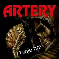 Artery – Tvoje hra