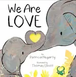We Are Love - Hegarty Patricia