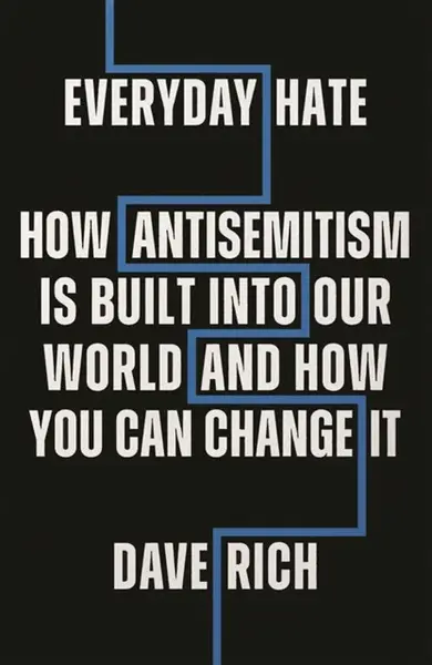 Everyday Hate - Dave Rich