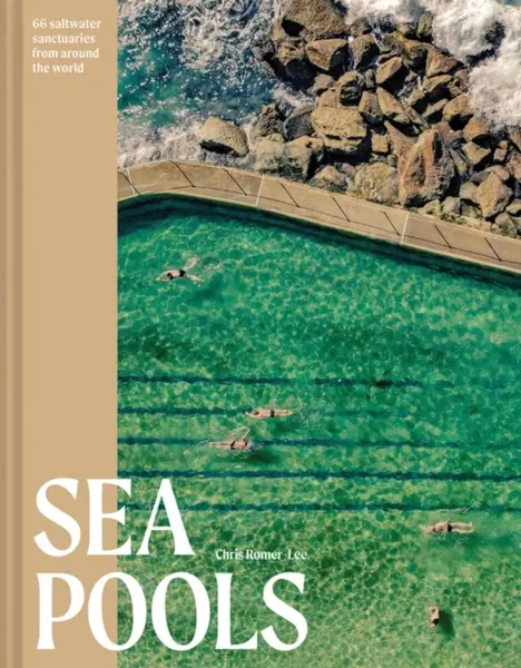 Sea Pools - Chris Romer-Lee