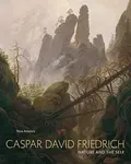 Caspar David Friedrich â€“ Nature and the Self - Nina Amstutz