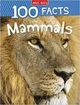 100 Facts Mammals - Jinny Johnson
