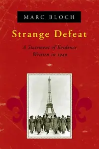 Strange Defeat (Paper) - Marc Bloch