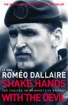 Shake Hands With The Devil - Roméo Dallaire